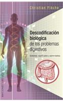 Descodificacion Biologica de Los Problemas Digestivos