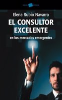 El consultor excelente: en los mercados emergentes