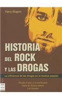 Historia del Rock Y Las Drogas