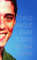 Chico Buarque Para Todos