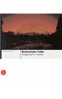 Buckminster Fuller: Designing for Mobility