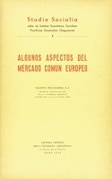 Algunos Aspectos del Mercado Comun Europeo