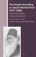 Gospel According to Sayyid Ahmad Khan (1817-1898)