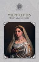 Vailima Letters: (Throne Classics)
