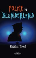 Police in Blunderland