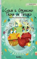 Colin il Granchio Trova un Tesoro: Italian Edition of Colin the Crab Finds a Treasure(2 Colin the Crab)