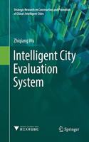 Intelligent City Evaluation System