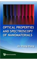 Optical Properties and Spectroscopy of Nanomaterials