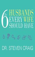 6 Husbands Every Wife Should Have