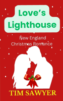 Love's Lighthouse: New England Christmas Romance(1 New England Christmas Romance)