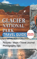 The Ultimate Glacier National Park 2025
