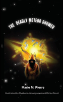 Deadly Meteor Shower