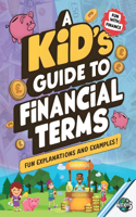 A Kid's Guide To Financial Terms