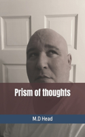 Prism of thoughts: (M.D Head Poetry Collection)