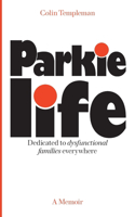 Parkie Life