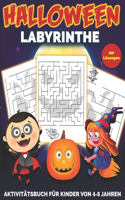 Halloween Labyrinthe: Aktivitätsbuch für Kinder Von 4-8 Jahren Mit Lösungen Keine Langeweile mehr mit aufregenden Halloween-Labyrinthen