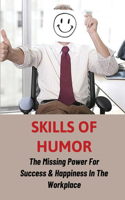 Skills Of Humor