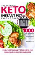 The Ultimate Keto Instant Pot Cookbook