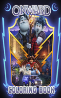 ONWARD Coloring Book: Exclusive Edition 2020 (Disney Pixar)