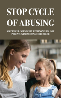 Stop Cycle Of Abusing