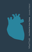 Wharf Trash: Love Poems for Ocean Cleanup