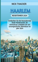 Haarlem Reiseführer 2024