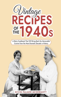 Vintage Recipes of the 1940s