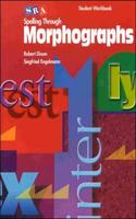 Spelling Through Morphographs - Student Workbook