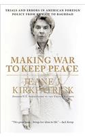 Making War to Keep Peace