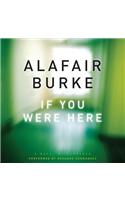 If You Were Here