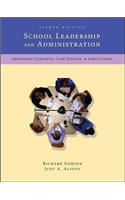 School Leadership & Administration: Important Concepts, Case Studies, & Simulations