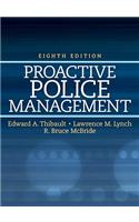 Proactive Police Management