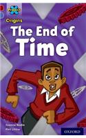 Project X Origins: Dark Red Book Band, Oxford Level 17: Time: The End of Time: (Project X Origins)