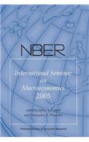 NBER International Seminar on Macroeconomics 2005