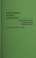 Postmodern School Leadership