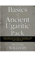 Basics of Ancient Ugaritic Pack: Includes DVD Video Lectures and Softcover Grammar, Workbook, and Lexicon