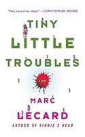 Tiny Little Troubles