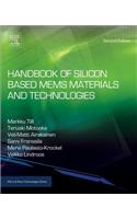 Handbook of Silicon Based Mems Materials and Technologies