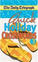 Daily Telegraph Quick Holiday Crosswords 3