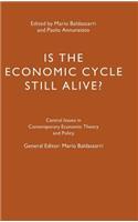 Is the Economic Cycle Still Alive?