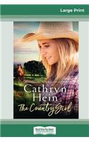 The Country Girl (16pt Large Print Edition)