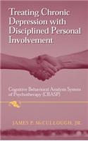 Treating Chronic Depression with Disciplined Personal Involvement