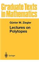 Lectures on Polytopes