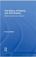 Ethics of Doping and Anti-Doping
