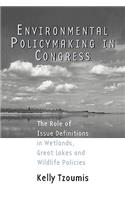 Environmental Policymaking in Congress