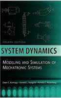 System Dynamics: Modeling and Simulation of Mechatronic Systems
