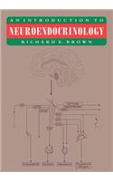 An Introduction to Neuroendocrinology