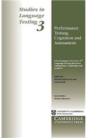 Performance Testing, Cognition and Assessment