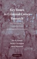 Key Issues in Criminal Career Research