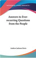 Answers to Ever-recurring Questions from the People: (English)